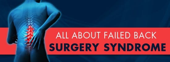 All-About-Failed-Back-Surgery-Syndrome