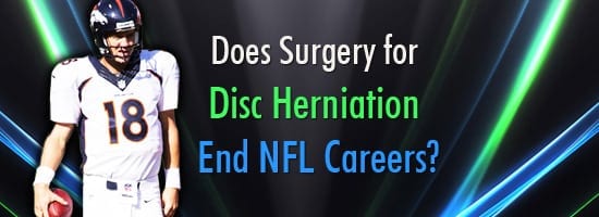 Do NFL Players Play with Herniated Discs?